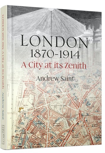 Photo: A City at its Zenith book by Andrew Saint. Photo Credit: The Victorian Society.