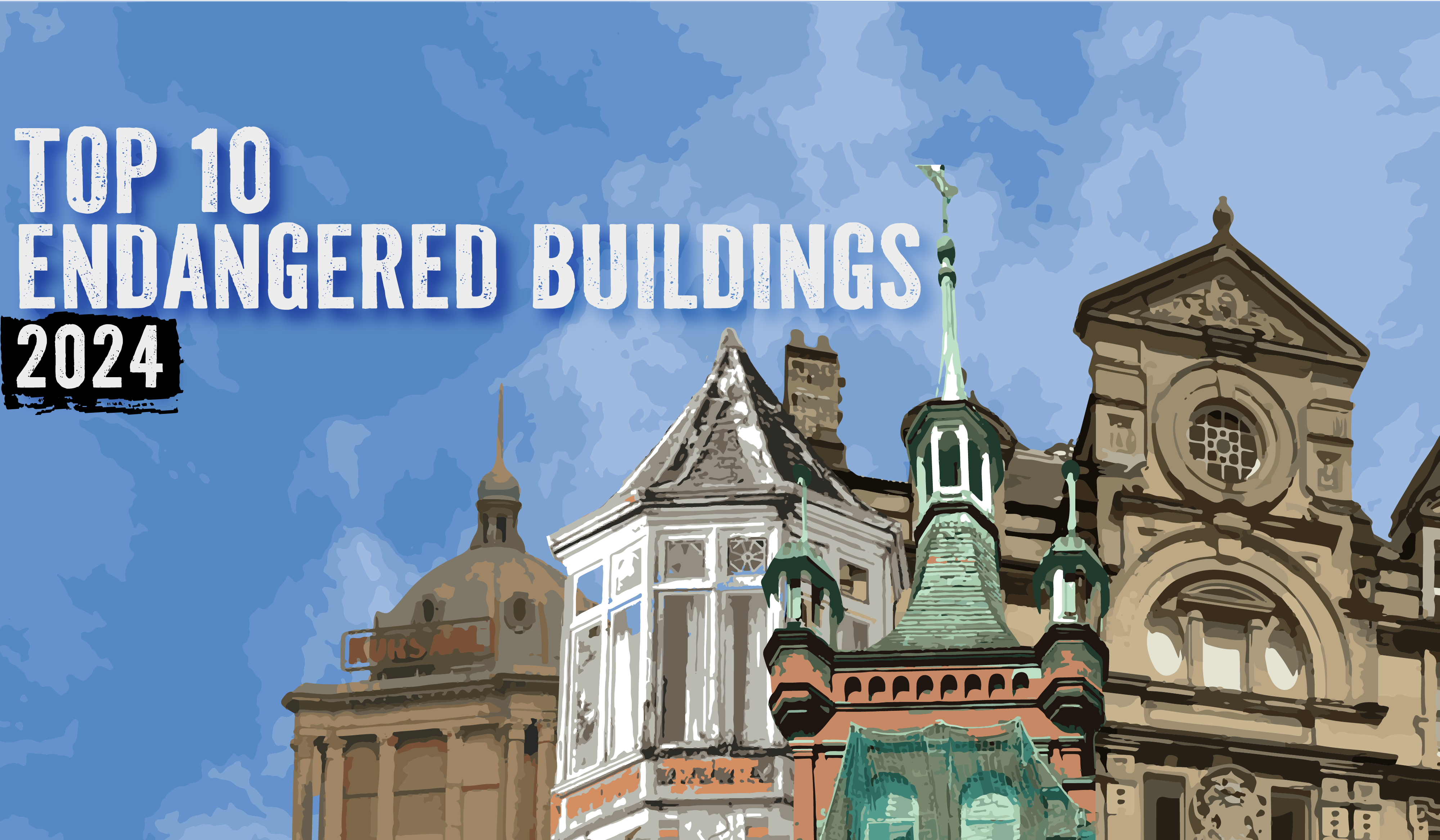 2024 Top Ten Endangered Buildings list